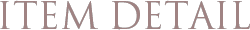 ITEM DETAIL